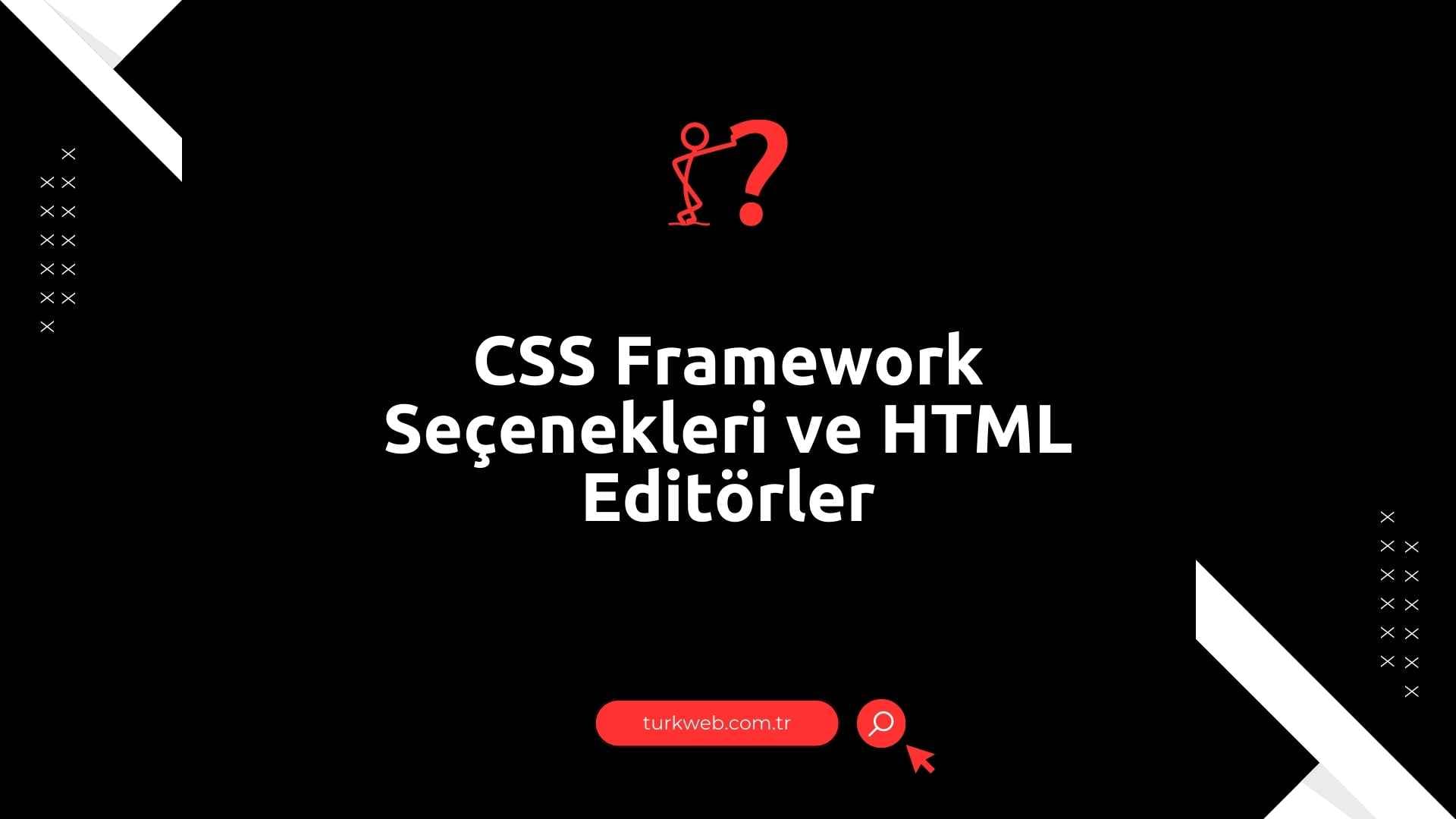 css-framework-html-editorler