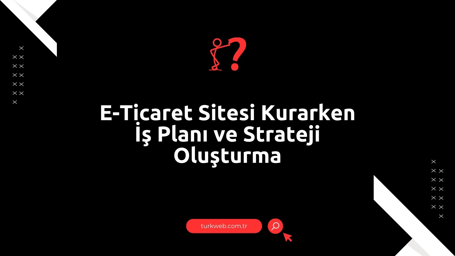 e-ticaret-kur-is-plani-olustur