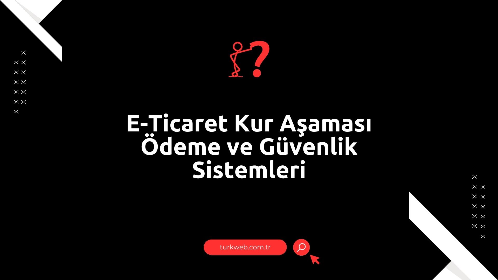 e-ticaret-kur-odeme-guvenlik-sistemleri