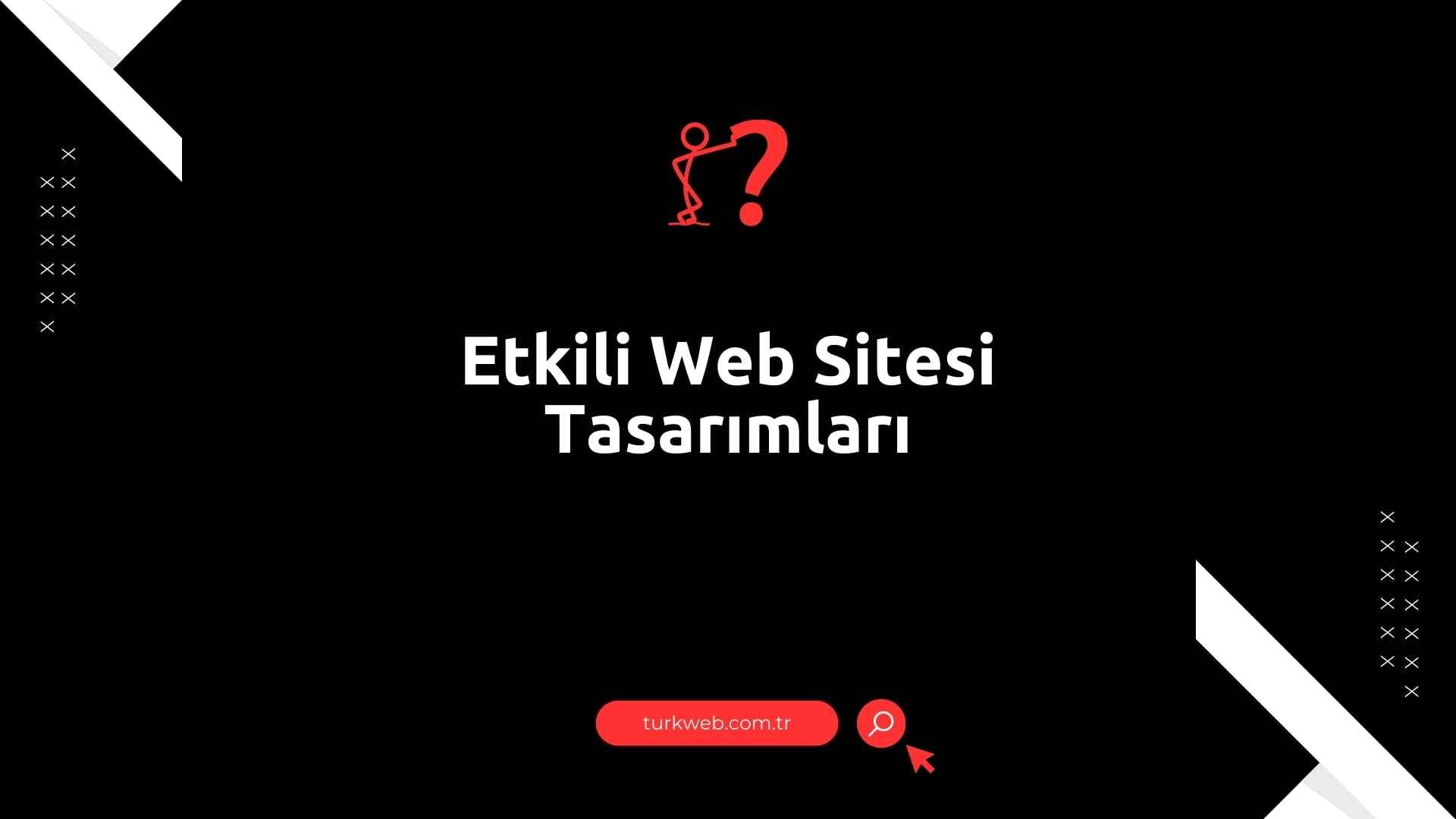 etkili-web-sitesi-tasarimlari